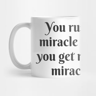 Rotten Miracles Mug